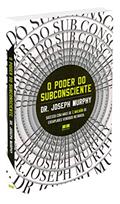 Ler O poder do subconsciente, do autor Joseph Murphy