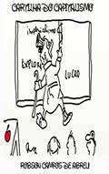 Ler Cartilha do capitalismo: A família Pato como instrumento de disseminação dos valores estadunidenses, do autor Robson Campos de Abreu