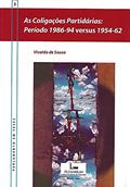 Ler As Coligações Partidárias : Período 1986-94 Versus 1954-62. -- ( Parlamento Em Teses ; 3 ), do autor Vivaldo De Sousa