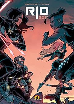 Rio. 2031, do autor Giuseppe Andreozzi; Gabriel Picolo