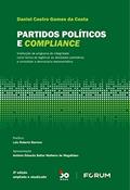 Ler Partidos Políticos e Compliance, do autor Daniel Castro Gomes da Costa