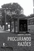 Ler Procurando razões, do autor Waldomiro J. Silva Filho