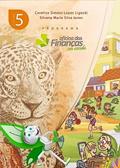 Ler Programa Oficina das Finanças na Escola - Volume 5, do autor Carolina Ligocki