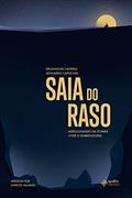 Ler Saia do Raso, do autor Drummond Lacerda; Leonardo Capochim