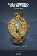 Ler Descobrindo Seu Destino, do autor Michael Brodeur Ler Descobrindo Seu Destino, do autor Michael Brodeur