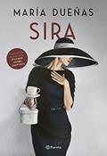 Ler Sira: A volta de Sira, a protagonista inesquecível de O tempo entre costuras, sucesso internacional de María Dueñas, do autor María Dueñas Ler Sira: A volta de Sira, a protagonista inesquecível de O tempo entre costuras, sucesso internacional de María Dueñas, do autor María Dueñas