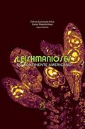 Ler Leishmanioses do continente americano, do autor Fátima Conceição-Silva; Carlos Roberto Alves