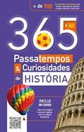 Ler 365 Passatempos & Curiosidades de História, do autor Pé Da Letra