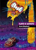 Ler Gato e sapato, do autor Anna Muylaert