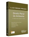 Ler Direito Penal do Ambiente, do autor Luiz Regis Prado