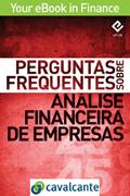Ler Perguntas Frequentes Sobre Análise Financeira de Empresas (Your eBook in Finance Livro 4), do autor Cavalcante