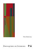 Ler Físico-Química de Interfases, do autor Tibor Rabóczkay