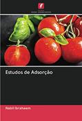 Ler Estudos de Adsorção, do autor Nabil Ibraheem