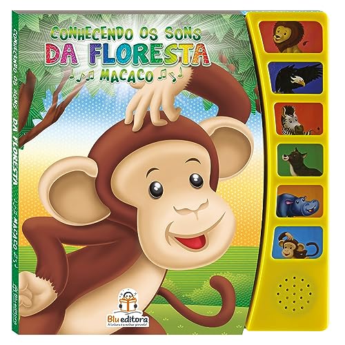 Conhecendo os sons da Floresta - Macaco, do autor Cristina Klein