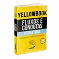 Ler Yellowbook - Fluxos e Condutas: Pediatria, do autor VIVIAN BOTELHO