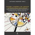 Ler Leitura Literária em Línguas Estrangeiras/Adicionais, do autor Antonio Andrade