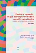 Ler Ensinar E Aprender Língua Estrangeira/adicional Nas Diferentes Idades Vol Ii, do autor Edcleia Aparecida Basso Ler Ensinar E Aprender Língua Estrangeira/adicional Nas Diferentes Idades Vol Ii, do autor Edcleia Aparecida Basso