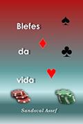 Ler Blefes da vida, do autor Sandoval Assef