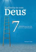 Ler Endireita-te com Deus: 7 passos para uma vida emocional e espiritual plena, do autor Newmar Costa