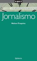 Ler Jornalismo, do autor Nelson Traquina