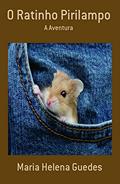Ler O Ratinho Pirilampo, do autor Maria Helena Guedes