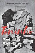 Ler TONINHO, do autor Joubert de Oliveira Sobrinho