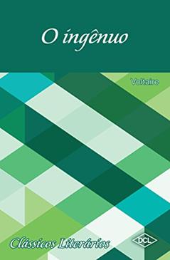 O ingênuo, do autor Voltaire