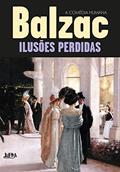 Ler Ilusões Perdidas, do autor Honoré de Balzac