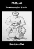 Ler Profano, do autor Nicodemos Silva