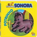 Ler Potrinho - Coleção Fazenda Sonora, do autor Roberto Belli Ler Potrinho - Coleção Fazenda Sonora, do autor Roberto Belli
