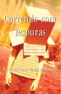 Ler Correndo com Tesouras, do autor Augusteen Burroughs Ler Correndo com Tesouras, do autor Augusteen Burroughs