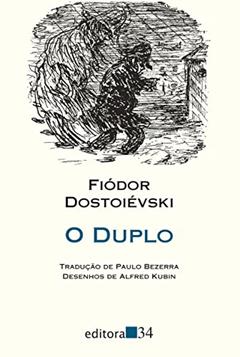 O duplo, do autor Fiódor Dostoiévski
