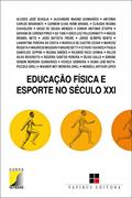 Ler Educação física e esporte no século XXI, do autor Wagner Wey Moreira; Vilma L. Nista-Piccolo