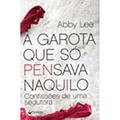 Ler Garota que Só Pensava Naquilo, do autor Vários Autores Ler Garota que Só Pensava Naquilo, do autor Vários Autores