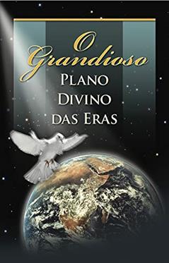 O Grandioso Plano Divino das Eras, do autor George Tabac