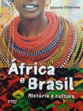Ler África e Brasil: História e Cultura: História e Cultura, do autor Eduardo D´Amorim
