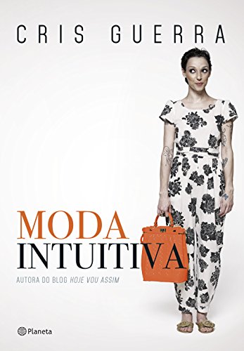 Ler Moda intuitiva, do autor Cris Guerra