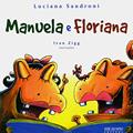 Ler Manuela e Floriana, do autor Luciana Sandroni