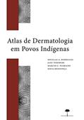 Ler Atlas de dermatologia em povos indígenas, do autor Douglas A. Rodrigues; Jane Tomimori; Marcos C. Floriano; Sofia Mendonça Ler Atlas de dermatologia em povos indígenas, do autor Douglas A. Rodrigues; Jane Tomimori; Marcos C. Floriano; Sofia Mendonça