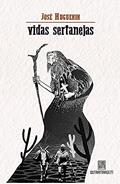 Ler Vidas sertanejas, do autor José Huguenin Ler Vidas sertanejas, do autor José Huguenin