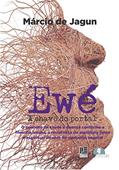 Ler Ewé: A chave do portal, do autor Márcio de Jagun