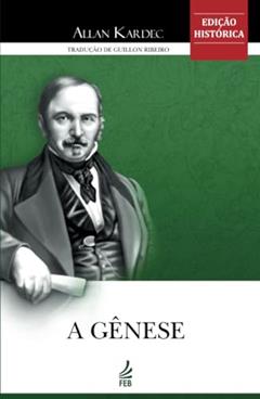 A Gênese, do autor Allan Kardec