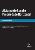 Ler Alojamento Local e Propriedade Horizontal: Anotação Crítica ao Acórdão Uniformizador de Jurisprudência STJ 22-03-2022, Proc. N.º 24471/16.4T8P, do autor Pedro de Albuquerque