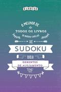Ler O melhor de todos os livros de quebra-cabeças de Sudoku para gerentes de alojamento (Portuguese Edition), do autor Riddler Books Ler O melhor de todos os livros de quebra-cabeças de Sudoku para gerentes de alojamento (Portuguese Edition), do autor Riddler Books