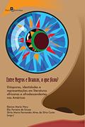 Ler Entre Negros E Brancos, O Que Ficou?, do autor Elenice Maria Nery Ler Entre Negros E Brancos, O Que Ficou?, do autor Elenice Maria Nery