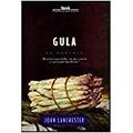 Ler Gula, do autor John Lanchester