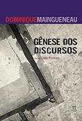 Ler Gênese dos discursos (Lingua[gem] Livro 27), do autor Dominique Maingueneau
