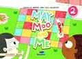 Ler CONJUNTO MAY, MOO AND ME - LEVEL 2, do autor Danielle Hersey; Lucy Crichton Ler CONJUNTO MAY, MOO AND ME - LEVEL 2, do autor Danielle Hersey; Lucy Crichton