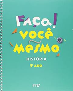 Faça! História - 5º Ano, do autor ANA NEMI
