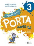 Ler Porta Aberta - Língua Portuguesa - 3º ano: Conjunto, do autor Isabella Carpaneda; Angiolina Bragança Ler Porta Aberta - Língua Portuguesa - 3º ano: Conjunto, do autor Isabella Carpaneda; Angiolina Bragança